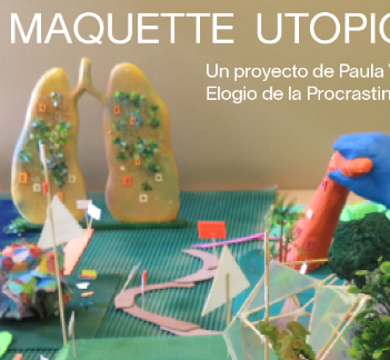 Maquette Utopique